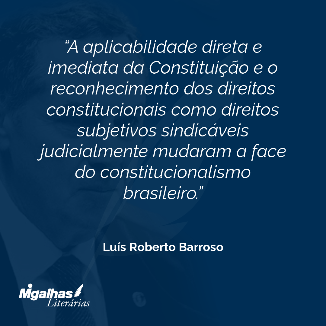 Luís Roberto Barroso A aplicabilidade direta e imediata da