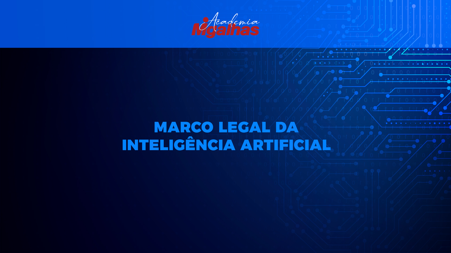 Marco Legal da Inteligência Artificial
