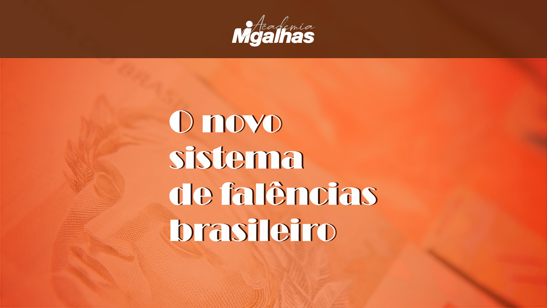 O novo sistema de falências brasileiro