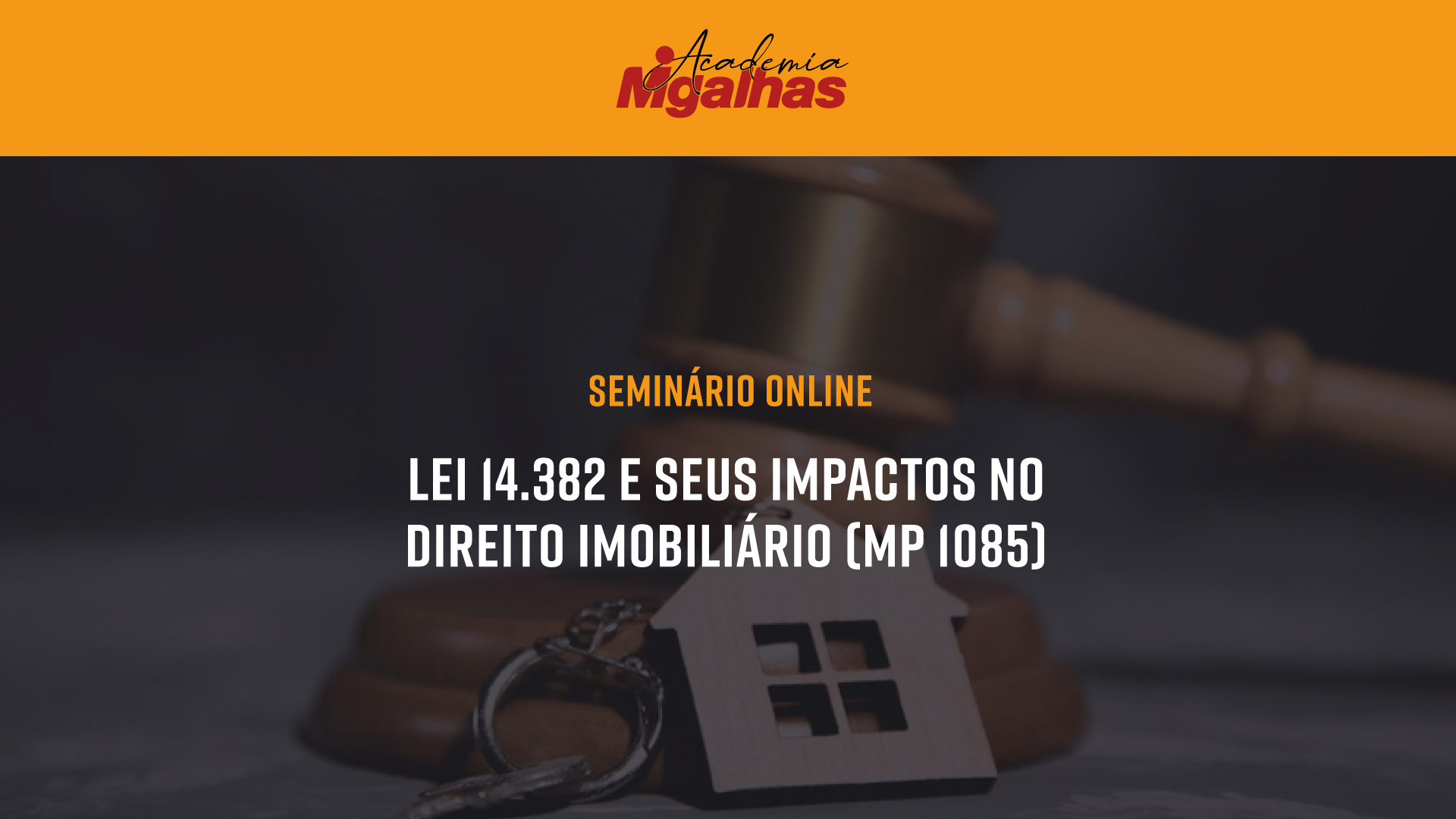 Lei 14.382 e seus impactos no Direito Imobiliário (MP 1.085)