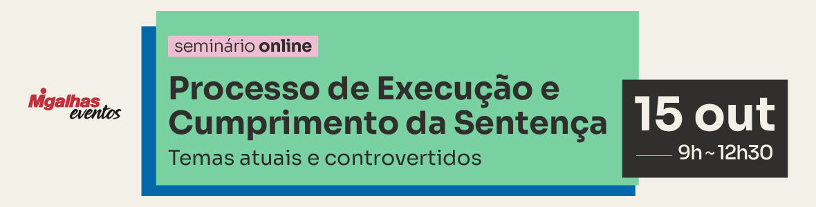 Processo de Execução e Cumprimento da Sentença - Temas atuais e controvertidos