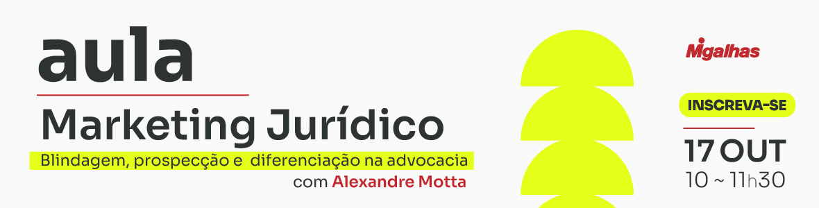 Marketing Jurídico: Blindagem, prospecção e diferenciação na advocacia