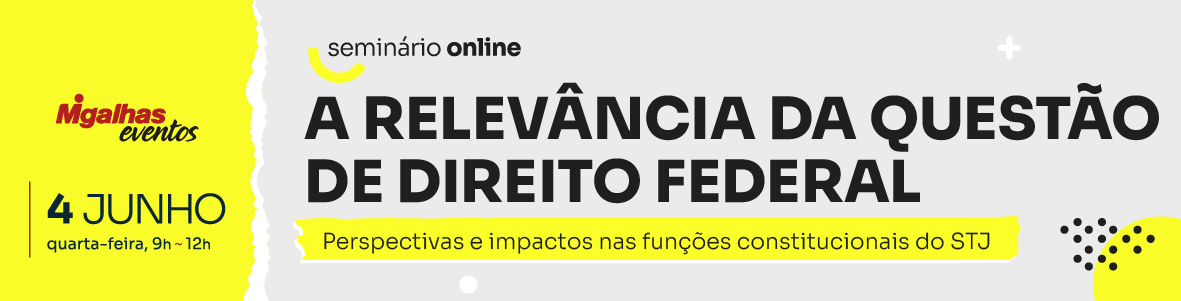 A Relevância da Questão de Direito Federal A Relevância da Questão de Direito Federal