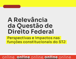A Relevância da Questão de Direito Federal