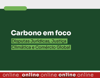 Carbono em foco: Disputas Jurídicas, Justiça Climática e Comércio Global