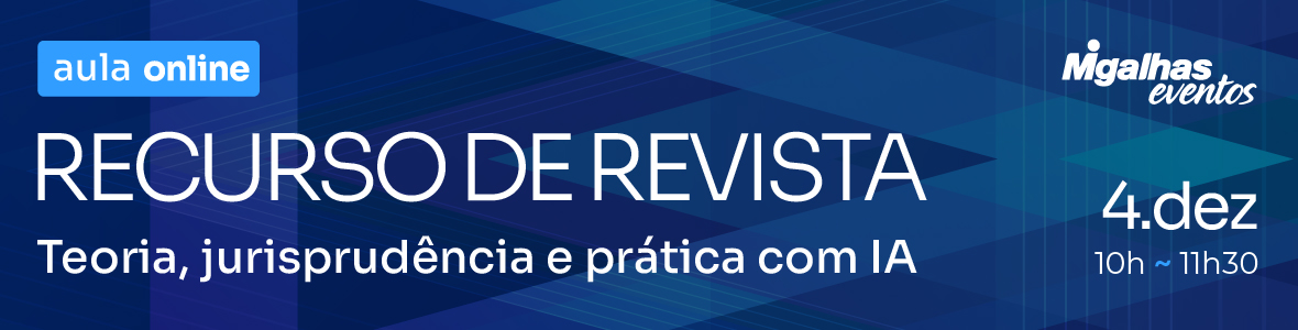Recurso de Revista: Teoria, jurisprudência e prática com IA