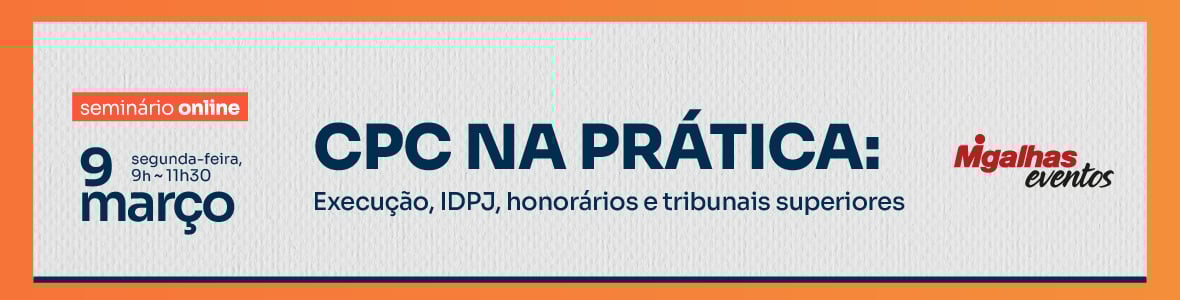 CPC na prática: Execução, IDPJ, honorários e tribunais superiores CPC na prática: Execução, IDPJ, honorários e tribunais superiores