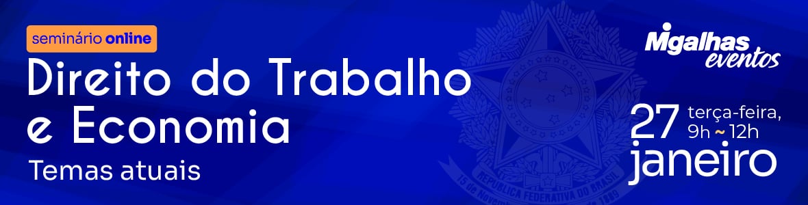 Direito do Trabalho e economia - Temas atuais