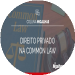 O Direito Privado na Common Law