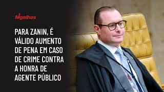 Para ministro Zanin, é válido aumento de pena em caso de crime contra a honra de agente público
