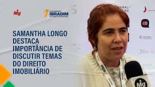 Samantha Longo destaca importância de discutir temas do Direito Imobiliário