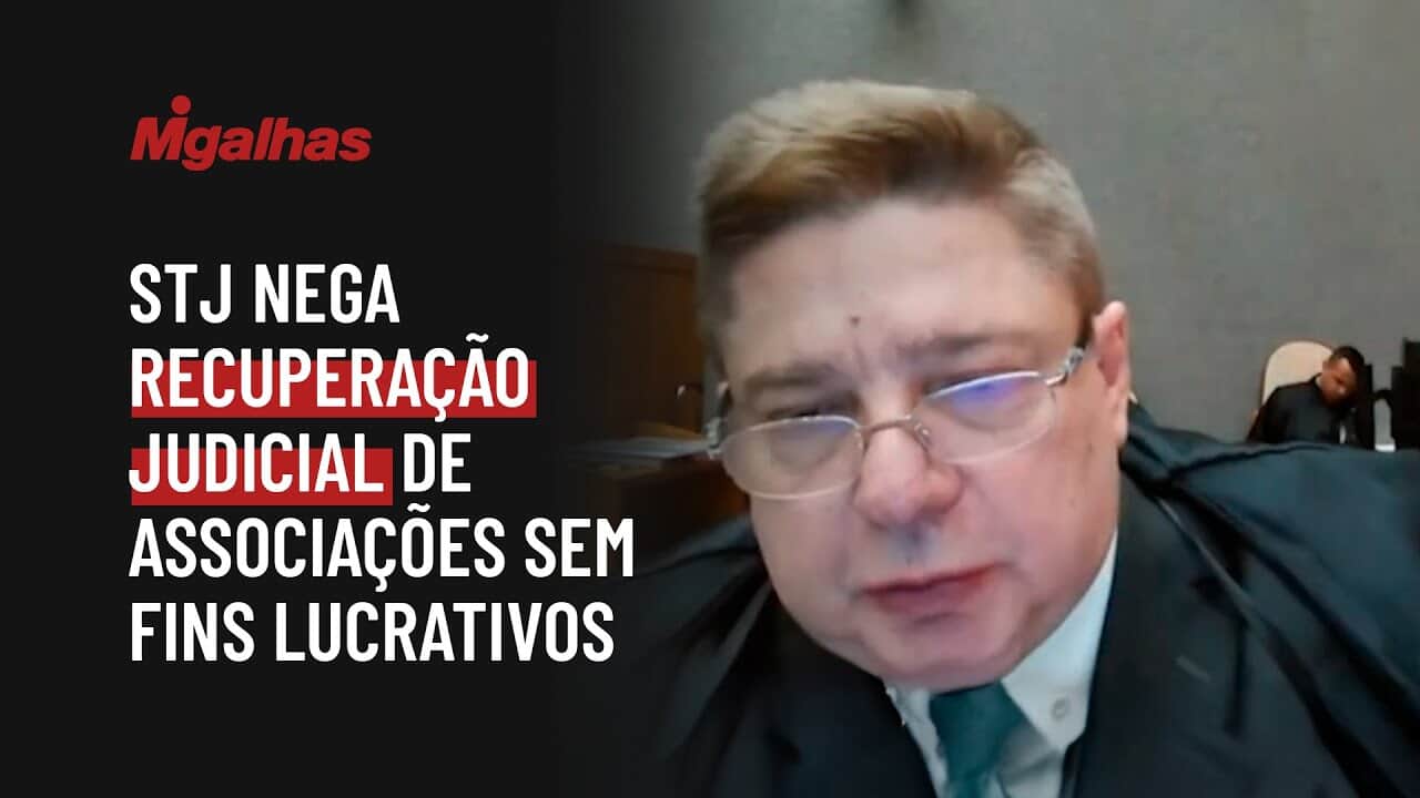 STJ nega recuperação judicial de associações sem fins lucrativos