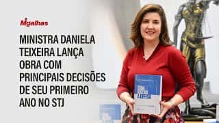 Ministra Daniela Teixeira lança obra com principais decisões de seu primeiro ano no STJ