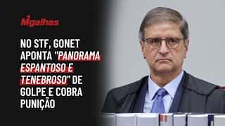 No STF, Gonet aponta "panorama espantoso e tenebroso" de golpe e cobra punição
