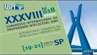 XXXVIII Congresso Internacional da Propriedade Intelectual - ABPI