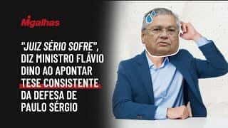 "Juiz sério sofre", diz ministro Flávio Dino ao apontar tese consistente da defesa de Paulo Sérgio