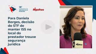 Para Daniela Borges, decisão do STF de manter ISS no local do prestador trouxe segurança jurídica