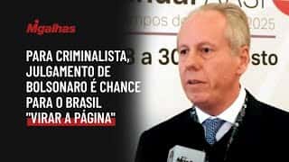 Para criminalista, julgamento de Bolsonaro é chance para o Brasil "virar a página"