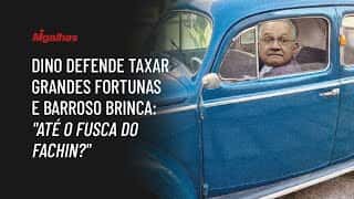 Dino defende taxar grandes fortunas e Barroso brinca: "até o fusca do Fachin?" Dino defende taxar grandes fortunas e Barroso brinca: "até o fusca do Fachin?"