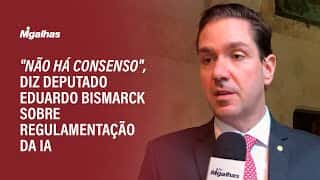 "Não há consenso", diz deputado Eduardo Bismarck sobre regulamentação da IA "Não há consenso", diz deputado Eduardo Bismarck sobre regulamentação da IA