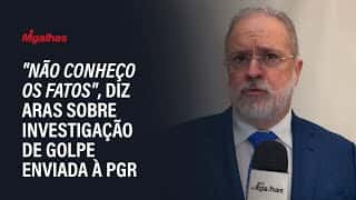 "Não conheço os fatos", diz Aras sobre investigação de golpe enviada à PGR