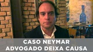 Caso Neymar - Advogado deixa causa