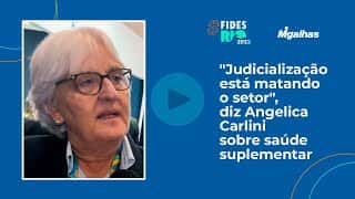 "Judicialização está matando o setor", diz Angelica Carlini sobre saúde suplementar