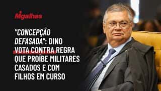 "Concepção defasada": Dino vota contra regra que proíbe militares casados e com filhos em curso