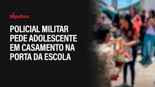 Policial militar pede adolescente em casamento na porta da escola em Toritama/PE