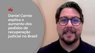 Daniel Carnio explica o aumento dos pedidos de recuperação judicial no Brasil