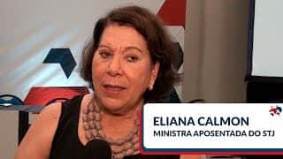 Eliana Calmon | Direito Processual e violência doméstica