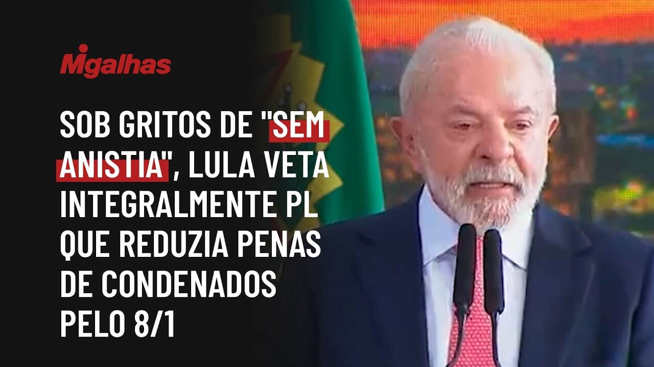 Sob gritos de "sem anistia", Lula veta integralmente PL que reduzia penas de condenados pelo 8/1