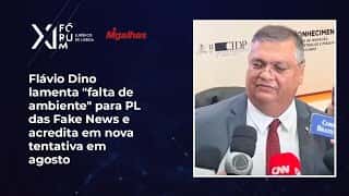 Flávio Dino lamenta "falta de ambiente" para PL das fake news e acredita em nova tentativa em agosto