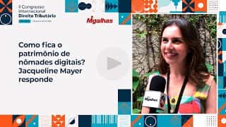 Como fica o patrimônio de nômades digitais? Jacqueline Mayer responde Como fica o patrimônio de nômades digitais? Jacqueline Mayer responde