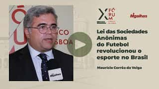 Para advogado, lei das Sociedades Anônimas do Futebol revolucionou o esporte no Brasil
