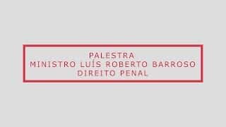 Luís Roberto Barroso - Porte de drogas e aborto