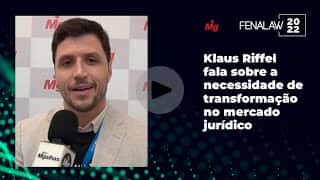 Klaus Riffel fala sobre a necessidade de transformação no mercado jurídico