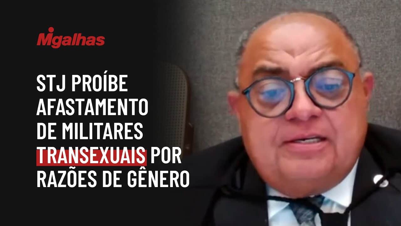STJ proíbe afastamento de militares transexuais por razões de gênero