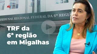 TRF da 6ª região em Migalhas