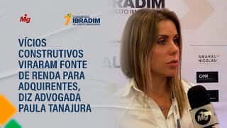 Vícios construtivos viraram fonte de renda para adquirentes, diz advogada Paula Tanajura Vícios construtivos viraram fonte de renda para adquirentes, diz advogada Paula Tanajura