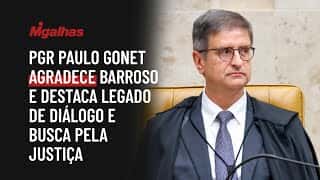 PGR Paulo Gonet agradece Barroso e destaca legado de diálogo e busca pela Justiça