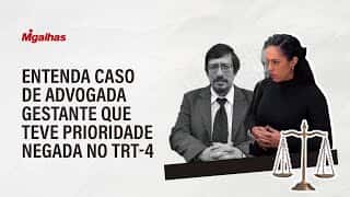 Entenda caso de gestante que teve prioridade negada em sustentação