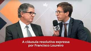 A cláusula resolutiva expressa por Francisco Loureiro
