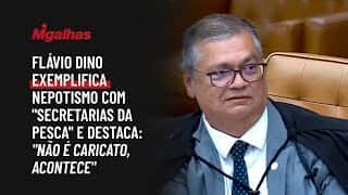 Flávio Dino exemplifica nepotismo com "secretarias da pesca" e destaca: "Não é caricato, acontece"