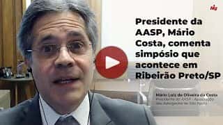 Presidente da AASP, Mário Costa, comenta simpósio que acontece em Ribeirão Preto/SP