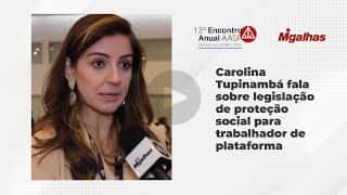 Carolina Tupinambá aborda necessidade de proteção social ao trabalhador de plataforma