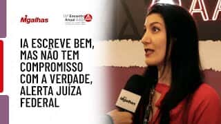 IA escreve bem, mas não tem compromisso com a verdade, alerta juíza Federal