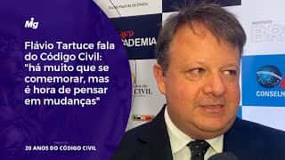 Flávio Tartuce fala do Código Civil: "há muito que se comemorar, mas é hora de pensar em mudanças"
