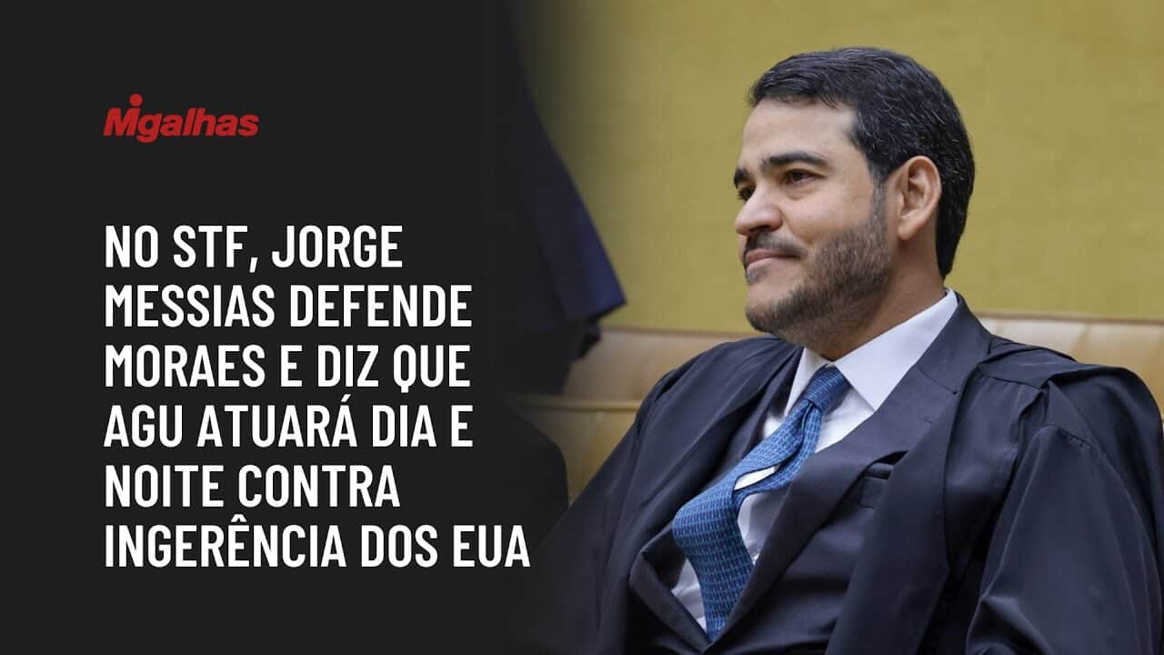 No STF, Jorge Messias defende Moraes e diz que AGU atuará dia e noite contra ingerência dos EUA