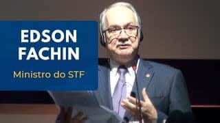 Edson Fachin | Ministro do STF